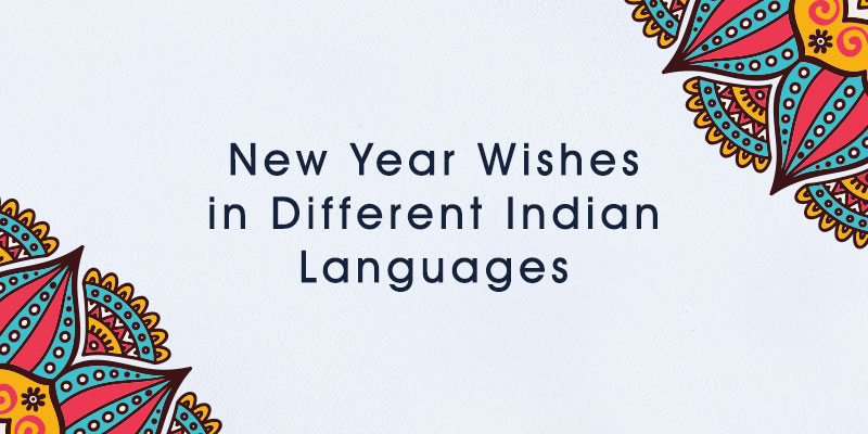New Year Wishes in All Indian Languages