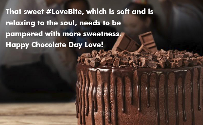 That sweet #LoveBite, which is soft and is relaxing to the soul, needs to be pampered with more sweetness. Happy Chocolate Day Love!