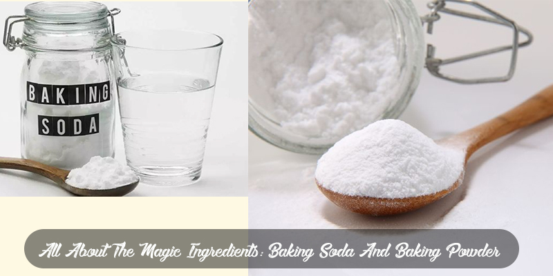 Baking Soda and Baking Powder