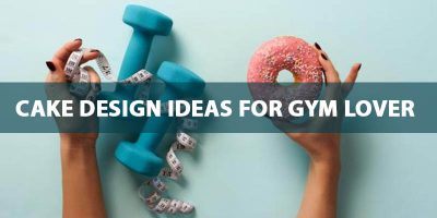cake-design-ideas-for-gym-lovers-cover-pic