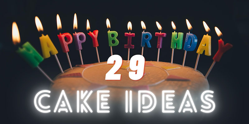 29th birthday cake ideas cover