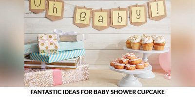 Fantastic Ideas For Baby Shower Cupcake