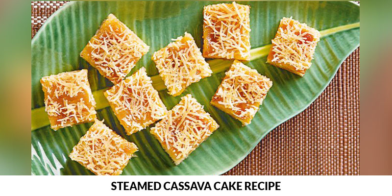 Steamed Cassava Cake Recipe Bakingo Blog