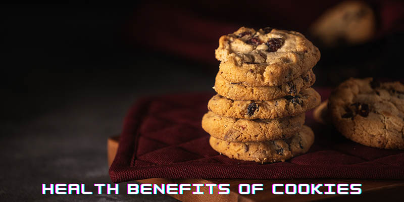 Top 5 Health Benefits Of Cookies