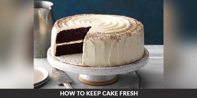 How to Keep a Cake Fresh