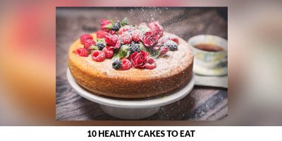 Healthy cakes to eat