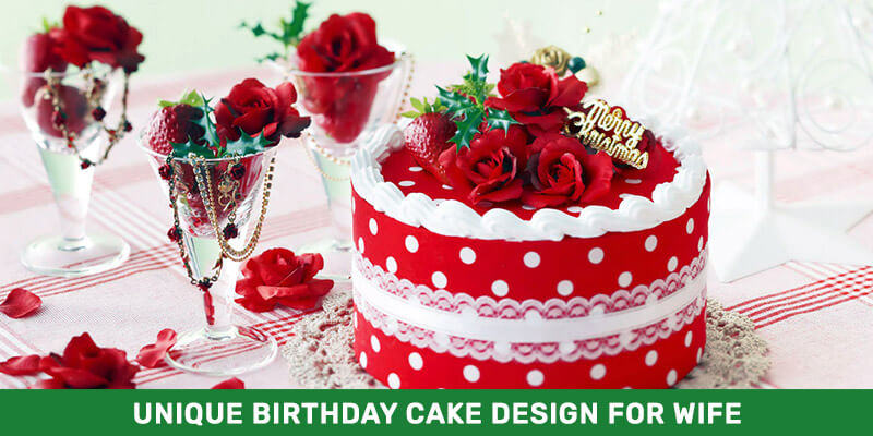 Unique Birthday Cake Design For Wife