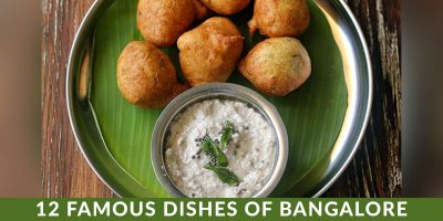 12 famous dishes of Bangalore