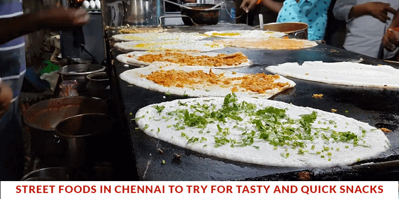 Street Foods in Chennai