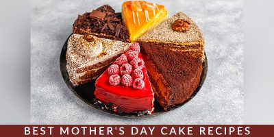 Mother's Day Cake Recipes