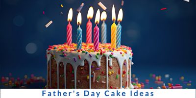 Delicious Cake Ideas to Celebrate Dad's Special Day