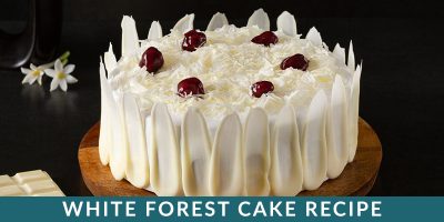 White forest Cake Recipe