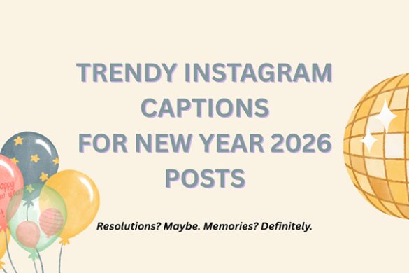 Make Your New Year Posts Shine with These Trendy Instagram Captions
