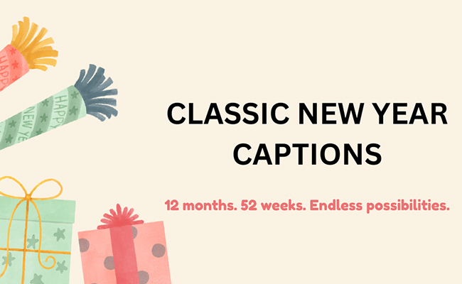 Classic New Year Captions