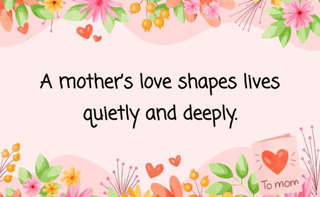 Beautiful Mother’s Day Thoughts to Reflect & Share