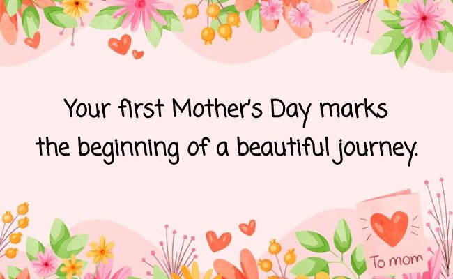 First Mother’s Day Wishes for New Moms