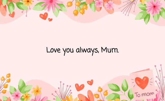 Short Mother’s Day Wishes for Quick Sharing