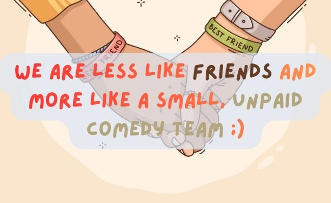 funny and witty friendship day captions for instagram